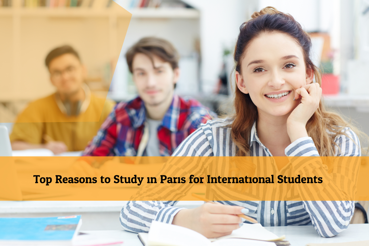 top-reasons-to-study-in-paris-for-international-students-study-in-paris